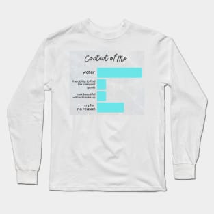 Content of Me Long Sleeve T-Shirt